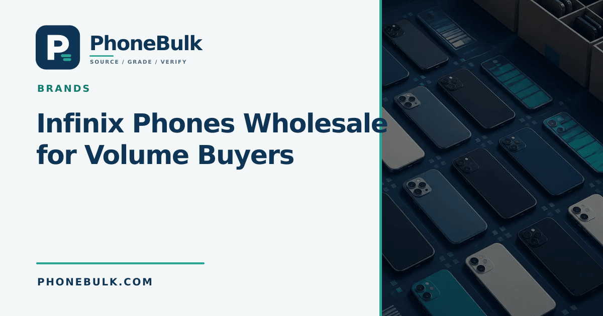 PhoneBulk guide cover for Infinix Phones Wholesale for Volume Buyers